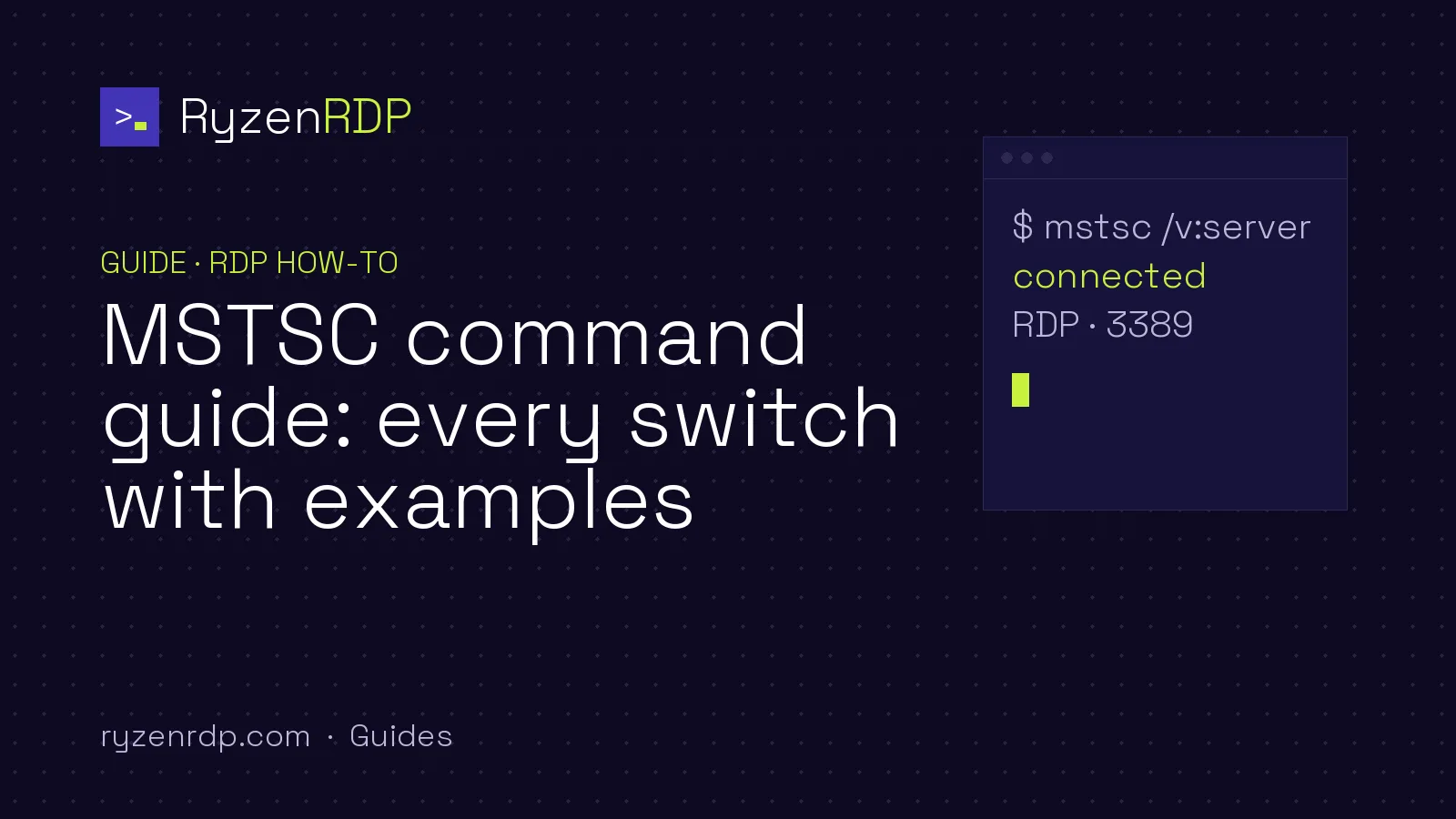 RyzenRDP guide cover: MSTSC command guide: every switch with examples